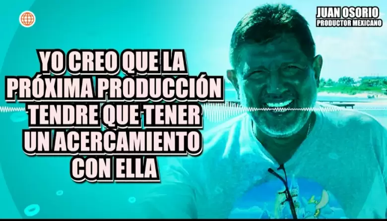 Declaraciones del productor mexicano Juan Osorio