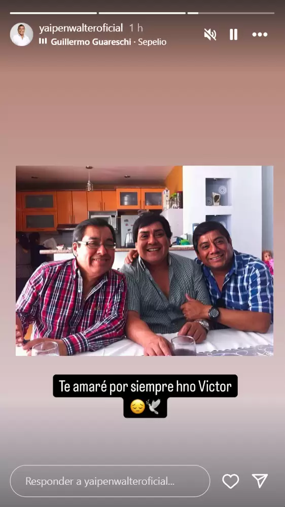 Walter Yaipn despide a su hermano en redes sociales.