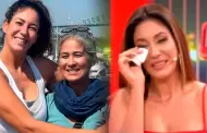 Tilsa Lozano se quiebra hasta las lágrimas ante las bellas palabras de su madre: "Estoy orgullosísima de ella"