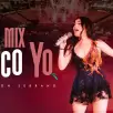 - Mix Poco Yo