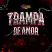 - Trampa de Amor