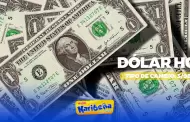 Precio del DLAR HOY, martes 5 de agosto: Conoce el tipo de cambio para la compra y venta en Per