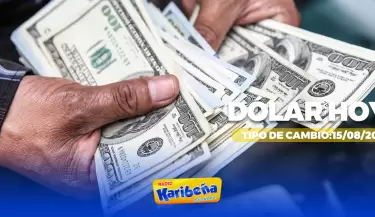 Precio del dlar hoy, 15 de agosto.