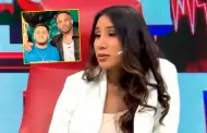Samahara Lobatn revela que Jefferson Farfn le habra escrito a Bryan para alejarlo: "Un testamento"