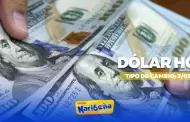 Precio del DLAR HOY, 3 de setiembre: Conoce el tipo de cambio para la compra y venta en Per
