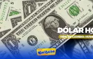 Precio del DLAR HOY, 17 de setiembre: Conoce el tipo de cambio para la compra y venta en Per