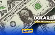 Precio del DLAR HOY, jueves 9 de octubre: Conoce el tipo de cambio para la compra y venta en Per