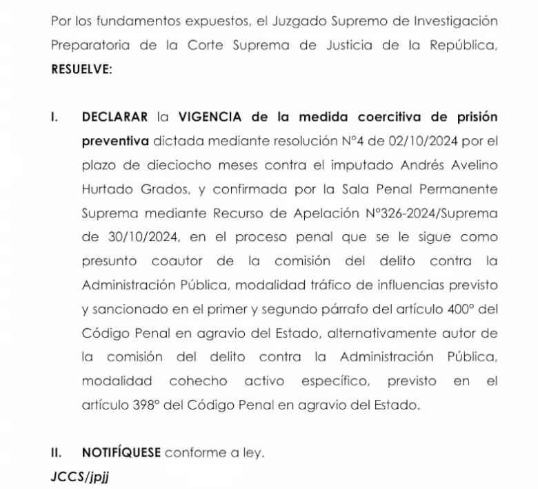 Ratifican la vigencia de la prisin preventiva de Andrs Hurtado.