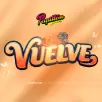 -  Vuelve