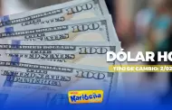 Precio del D�LAR HOY, lunes 2 de febrero: Conoce el tipo de cambio para la compra y venta en Per�