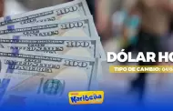 Precio del D�LAR HOY, s�bado 04 de abril: Conoce el tipo de cambio para la compra y venta en Per�