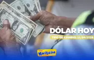Precio del D�LAR HOY, s�bado 11 de abril: Conoce el tipo de cambio para la compra y venta en Per�