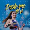 - Desde Que Te Vi